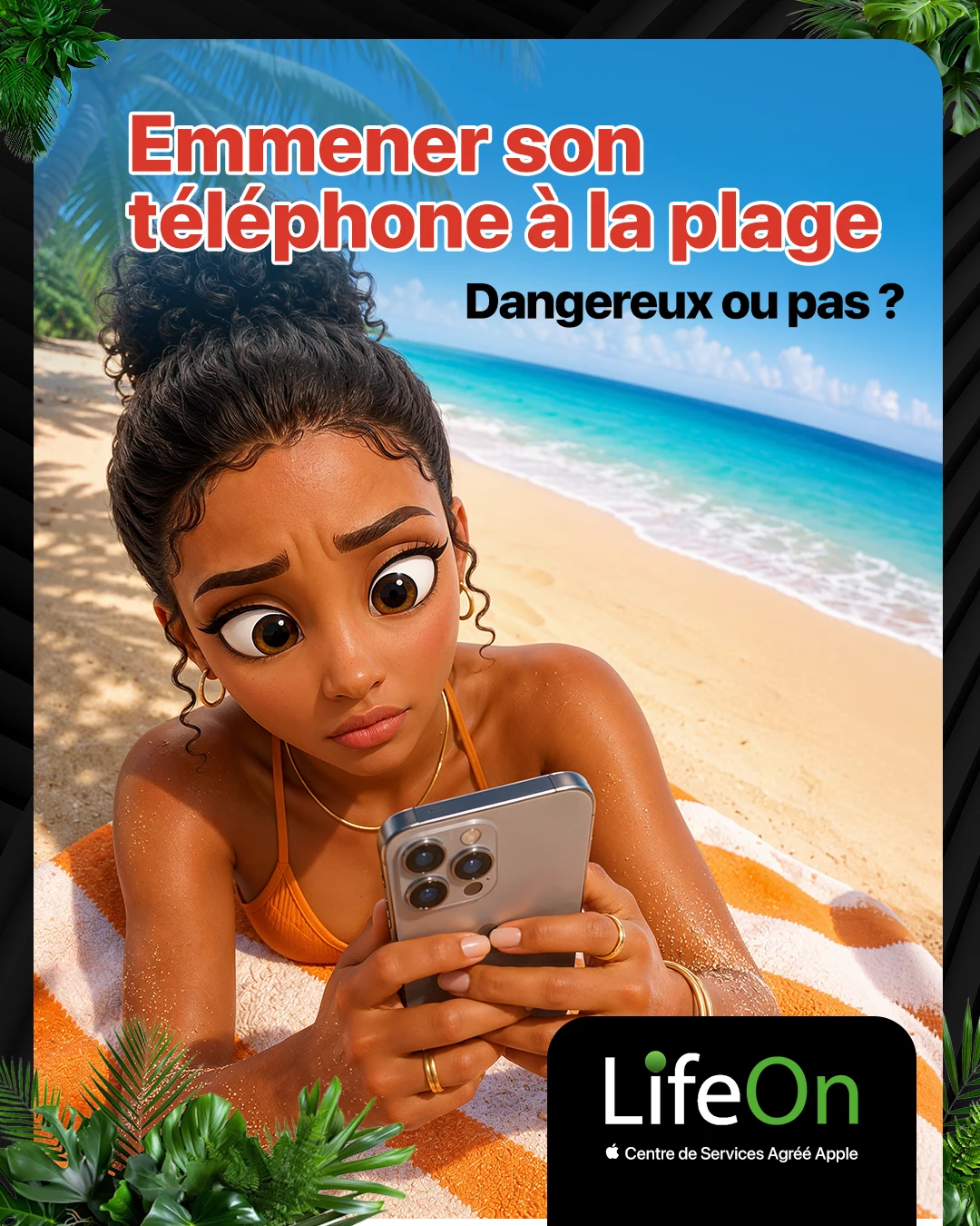 Publication LifeOn sur l’utilisation du téléphone à la plage